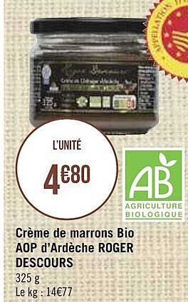crème de marrons bio aop d'ardèche roger descours
