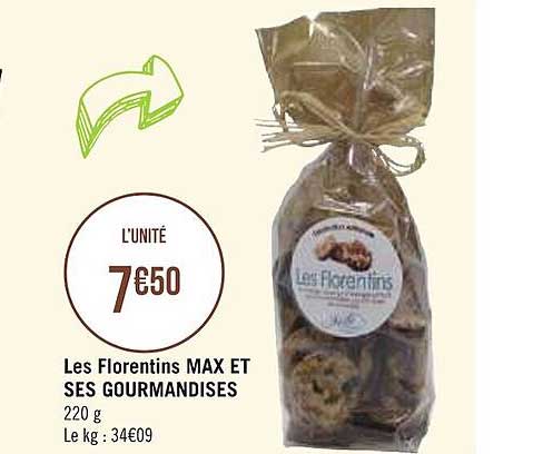 Les Florentins Max Et Ses Gormandises