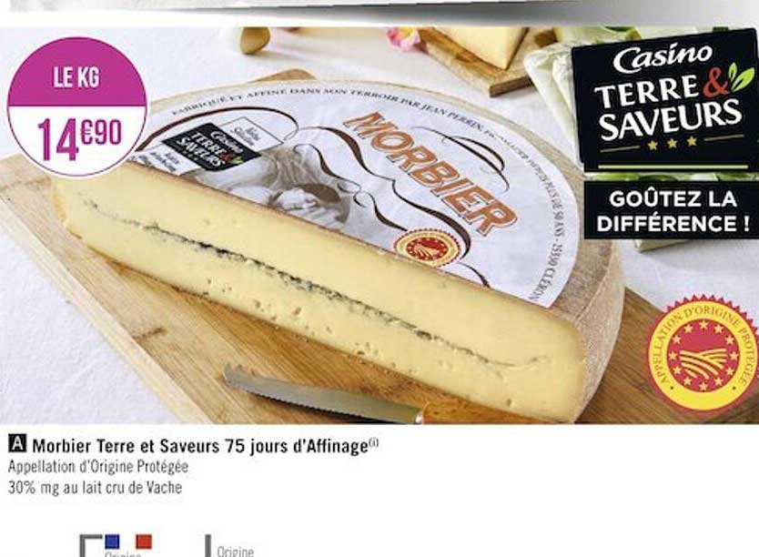 morbier terre et saveurs 75 jours d'affinage