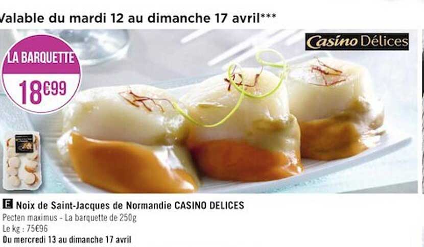 Noix De Saint-jacques De Normandie Casino Délices