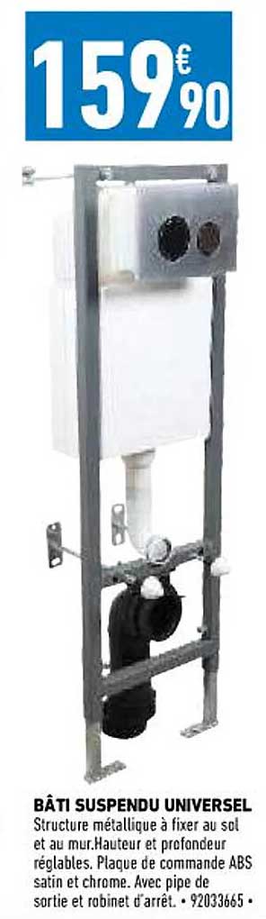 bâti suspendu universel