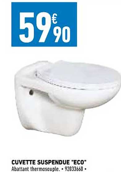 cuvette suspendue "éco"