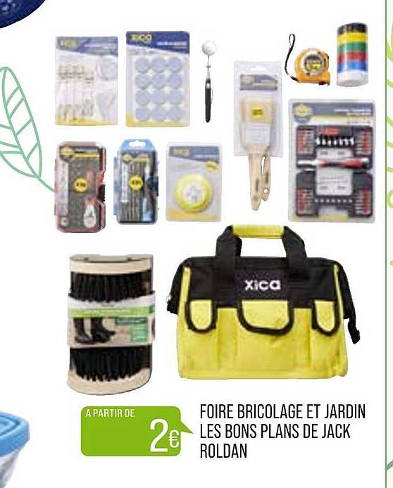 foire bricolage et jardin les bons plans de jack roldan