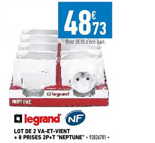 lot de 2 va-et-vient + 8 prises 2p+t "neptune" legrand