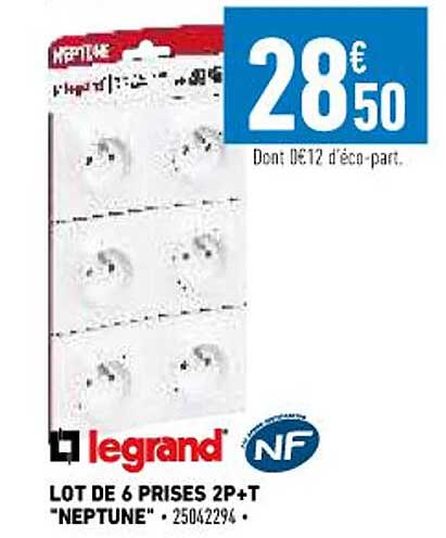 lot de 6 prises 2p+t "neptune" legrand