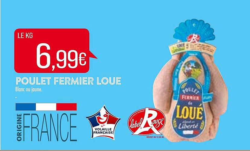 Poulet Fermier Loué