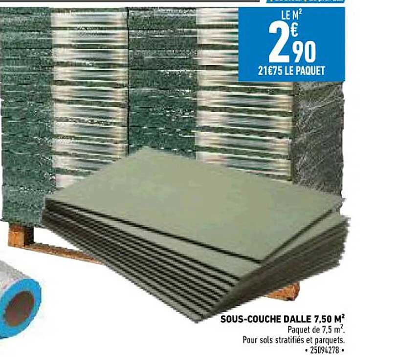 sous-couche dalle 7,50 m²