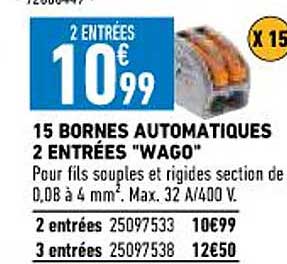 15 bornes automatiques 2 entrées "wago"