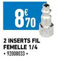 2 inserts fil femelle 1-4