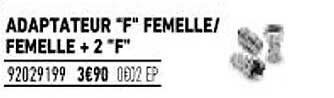 adaptateur "f" femelle-femelle + 2 "f"