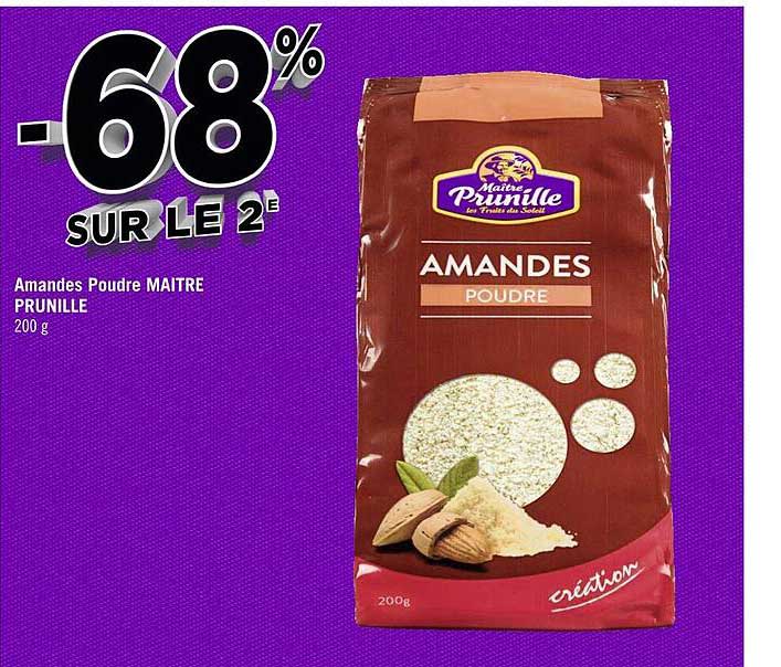 amandes poudre maitre prunille -68% sur le 2e