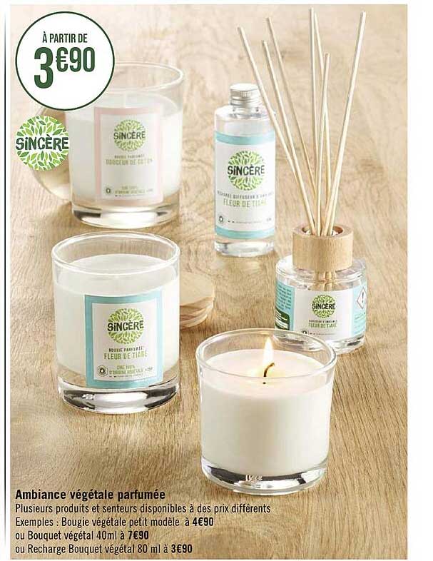 ambiance végétale parfumée sincère