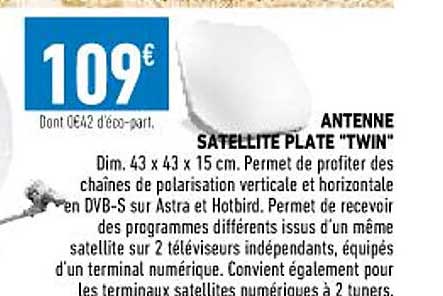 antenne satellite plate "twin"