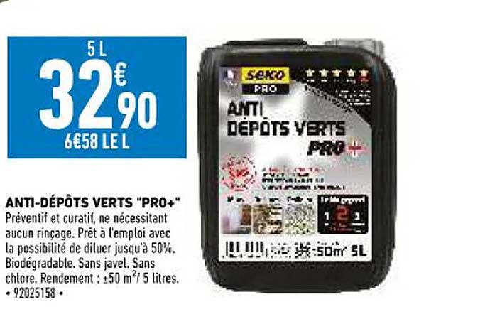 anti-dépôts verts "pro+"