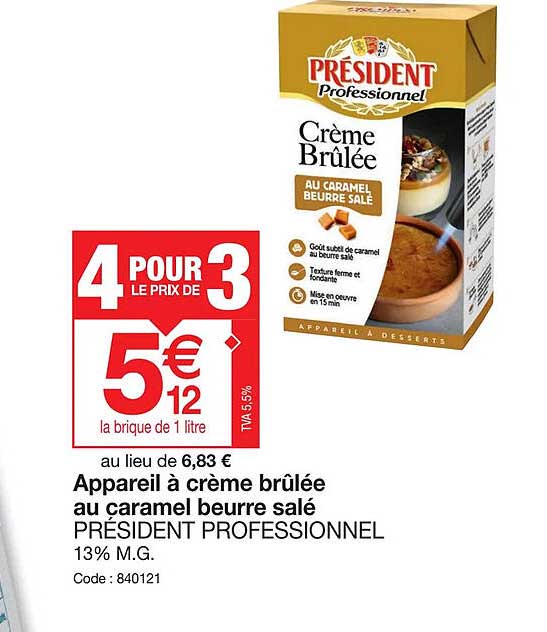 appareil à crème brûlée au caramel beurre salé président professionnel
