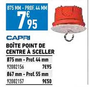 boîte point de centre à sceller capri