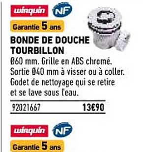 bonde de douche tourbillon wirquin