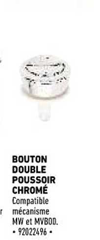 bouton double poussoir chromé