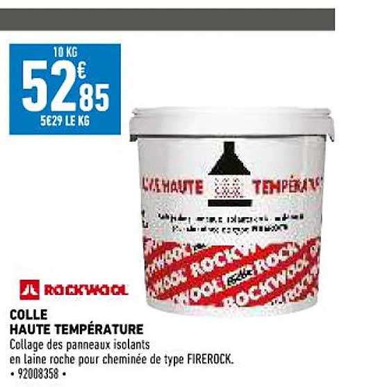 colle haute température rockwool