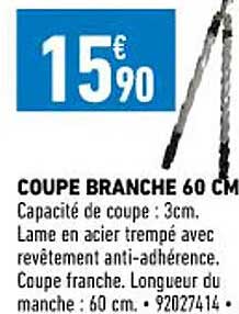 Coupe Branche 60 Cm