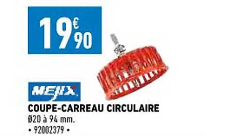 coupe-carreau circulaire mejix