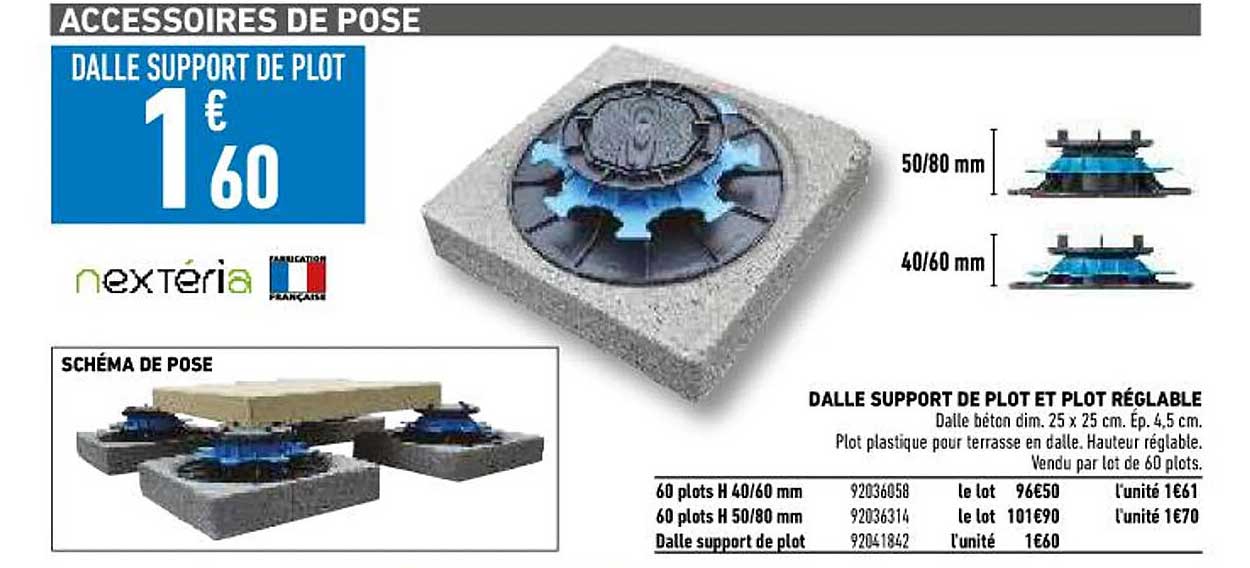 dalle support de plot et plot réglable nextéria