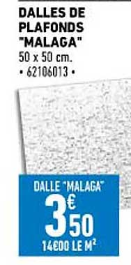 dalles de plafonds "malaga"