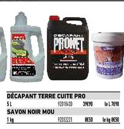 décapant terre cuite pro, savon noir mou