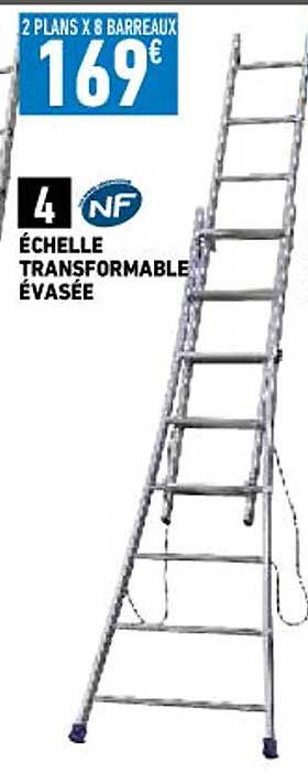 échelle Transformable évasée