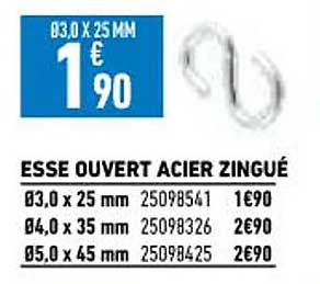 esse ouvert acier zingué