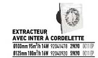 extracteur avec inter à cordelette