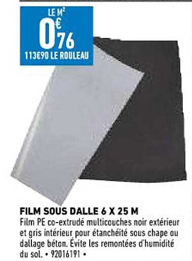 film sous dalle 6 x 25 m