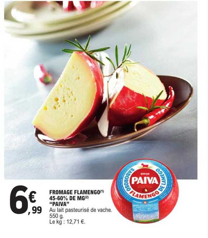 Fromage Flamengo 45-60% Mg "paiva"