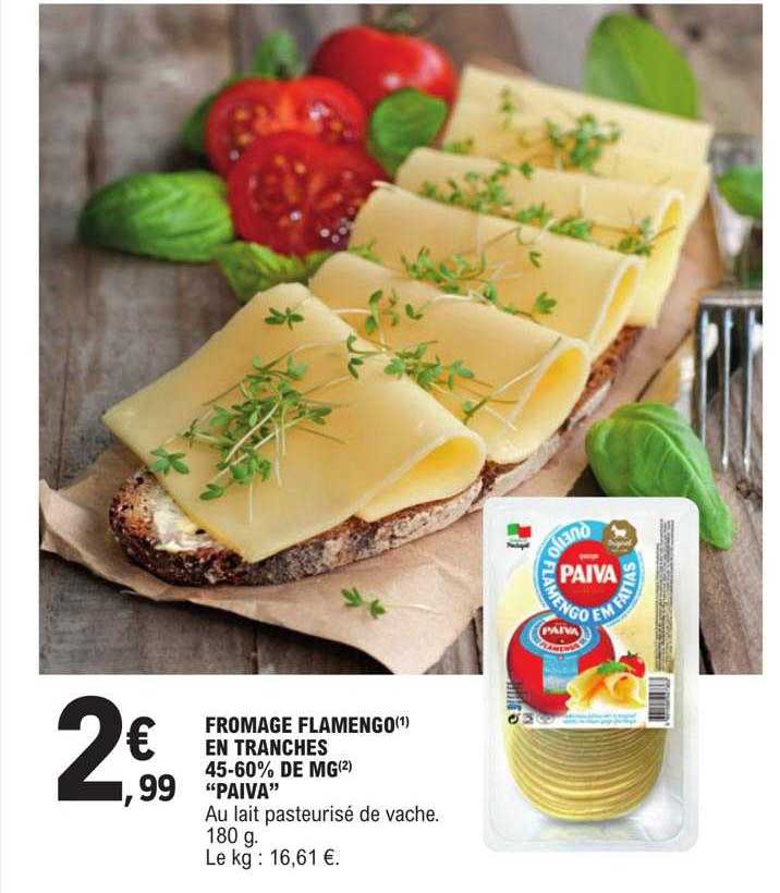 fromage flamengo en trahces 45-60% de mg "paiva"