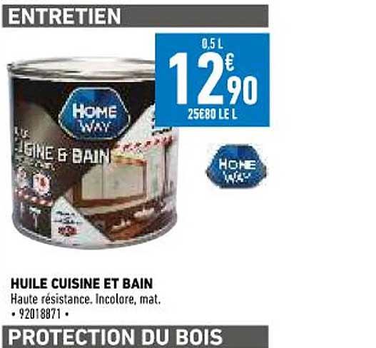 huile cuisine et bain home way