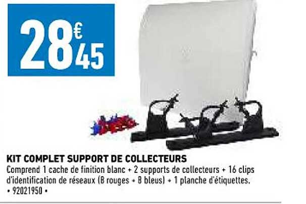kit complet support de collecteurs