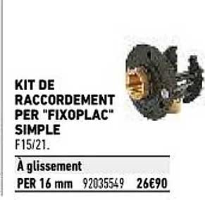 kit de raccordement per "fixoplac" simple