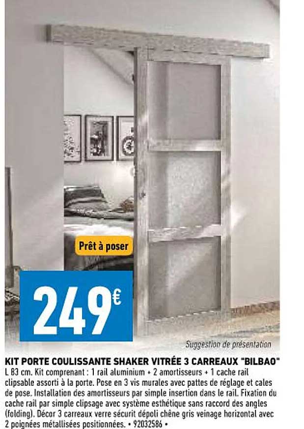 kit porte coulissante shaker vitrées 3 carreaux "bilbao"