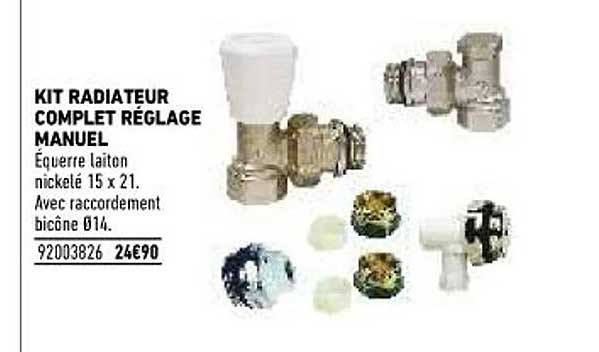 kit radiateur complet réglage manuel