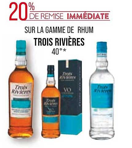 la gamme de rhum trois rivières 40°