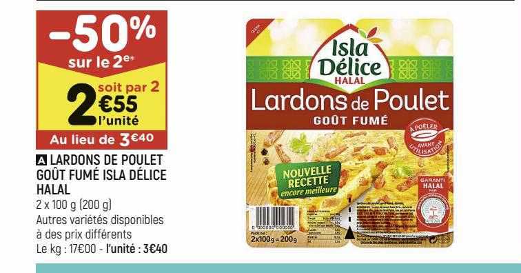 Lardons De Poulet Goût Fumé Isla Délice Halal