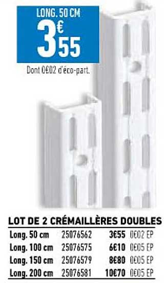 lot de 2 crémaillères doubles