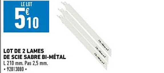 lot de 2 lames de scie sabre bi-métal