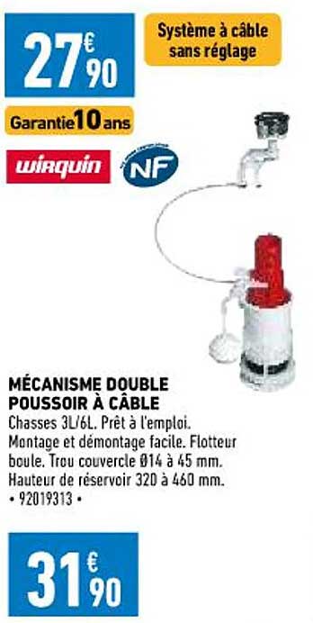 mécanisme double poussoir à câble wirquin