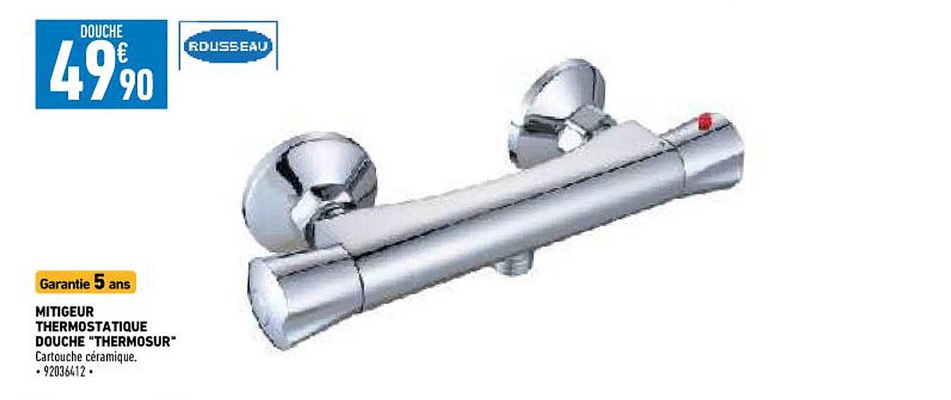 Mitigeur Thermostatique Douche "thermosur" Rousseau