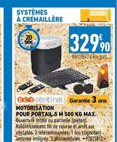 Motorisation Pour Portail 5 M 500 Kg Max Scs Sentinel