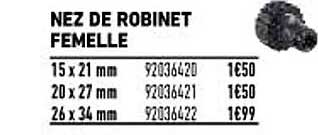 Nez De Robinet Femelle