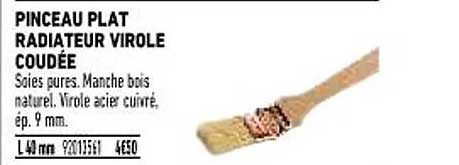 pinceau plat radiateur virole coudée