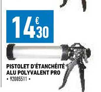 pistolet d'étanchéité alu polyvalent pro