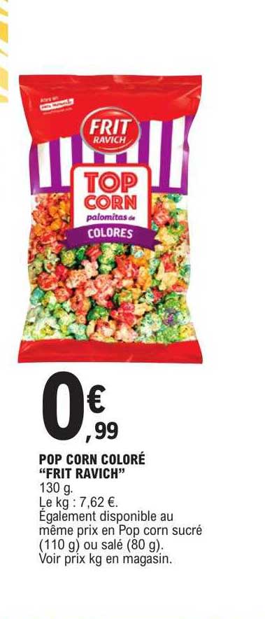 pop corn coloré "frit ravich"